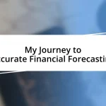 My Journey to Accurate Financial Forecasting