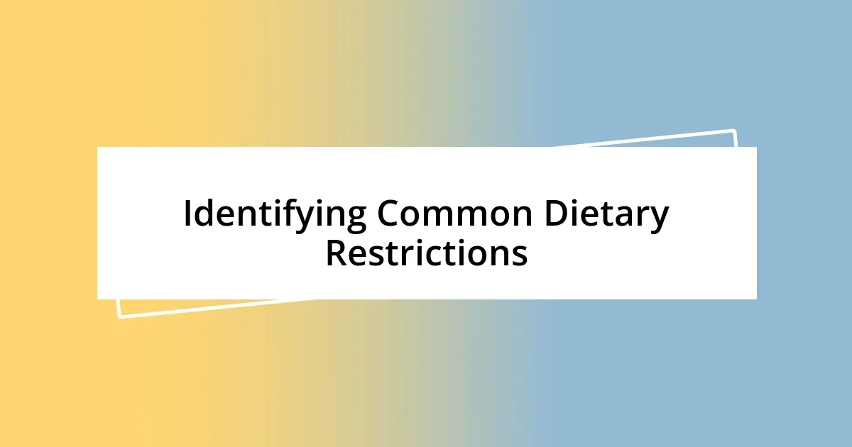 Identifying Common Dietary Restrictions